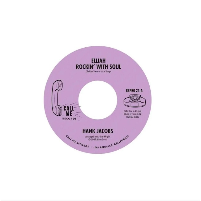 Jacobs ,Hank - Elijah Rockin' With Soul / East Side